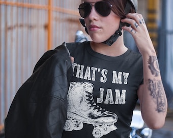 That's My Jam Roller Derby T-Shirt: Women's Skate Tee
