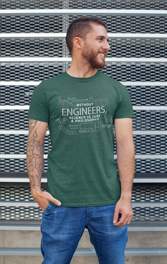 Men's Funny Engineer T Shirt Engineering Shirts Without Science Is Philosophy T Shirt Engineering Shirts Mens Unisex Gift Idea