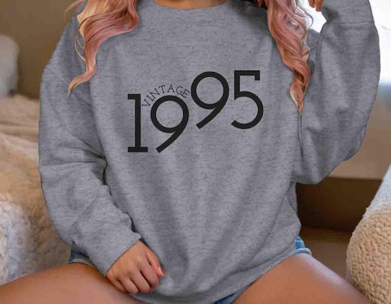 Men's 1995 Vintage Birthday Sweatshirt 30th Birthday Gift  Thirty Years Bday Crewneck Unisex Minimal Tee 30 Bday Man For Men Women