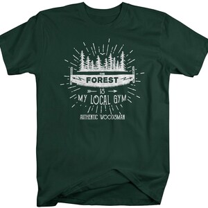 Men's Funny Lumberjack T-shirt the Forest Local Gym - Etsy