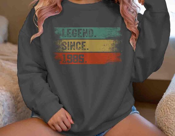 Men's 1985 Legend Since Birthday Sweatshirt 40th Birthday Pullover Forty Years Gift Grunge Bday Crewneck Unisex Soft Tee 40 Bday Unisex Man
