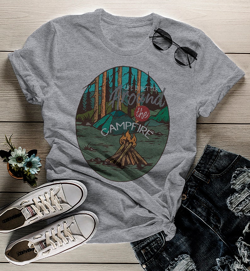 Women's Camping Shirt Life Better Around Campfire Shirts Etsy