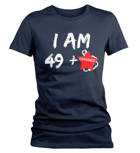 Women's Funny 50th Birthday T-Shirt 49 Plus One Shirt Middle Finger Shirts Offensive Tshirt Fifty Gift Idea Mature