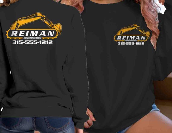 Men's Custom Construction Sweatshirt Personalized Company Excavating Demo Excavation Heavy Equipment Contractor Logo Business Unisex