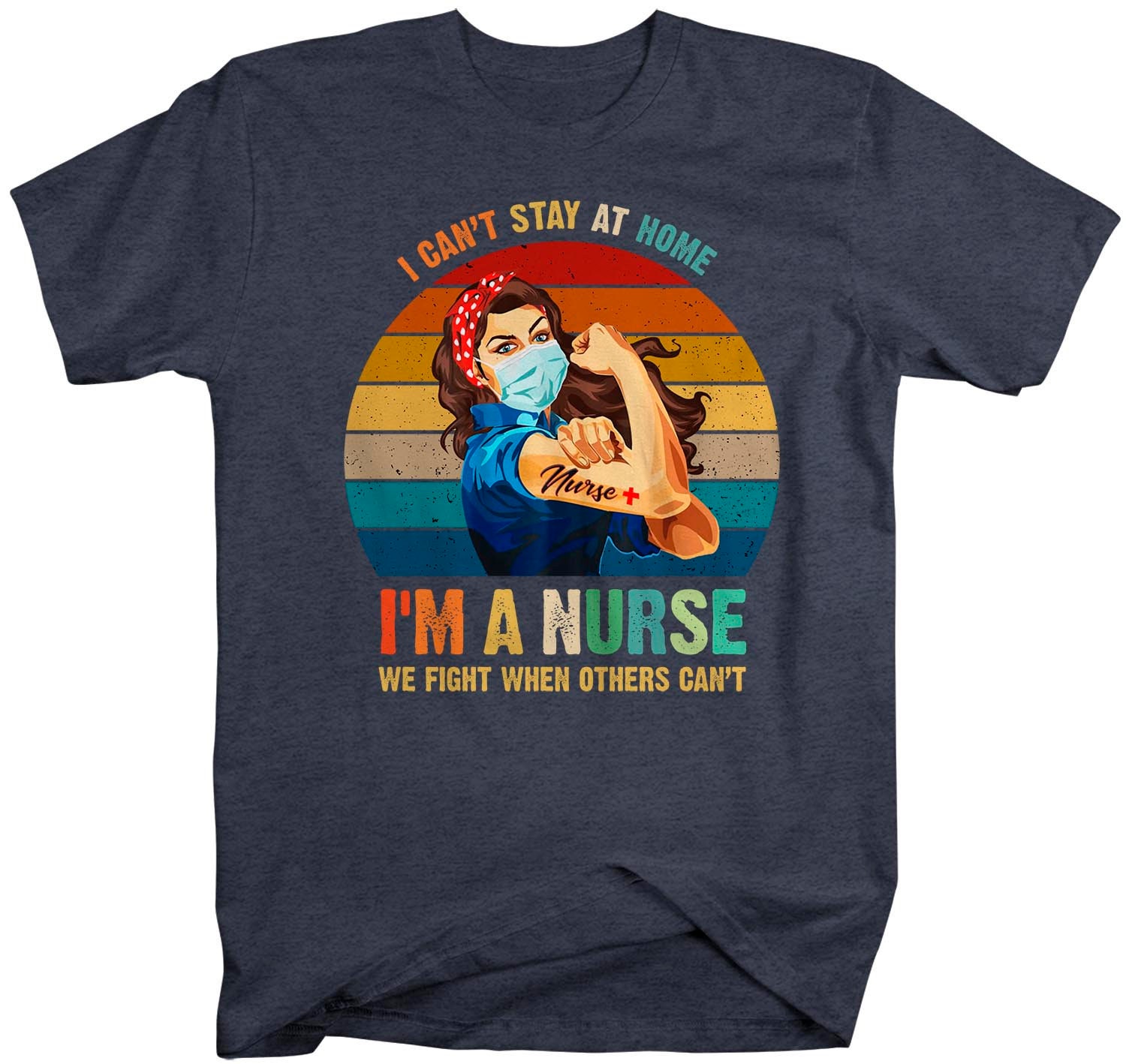 Men's Nurse T Shirt Can't Stay Home Shirt Nurse Shirt | Etsy