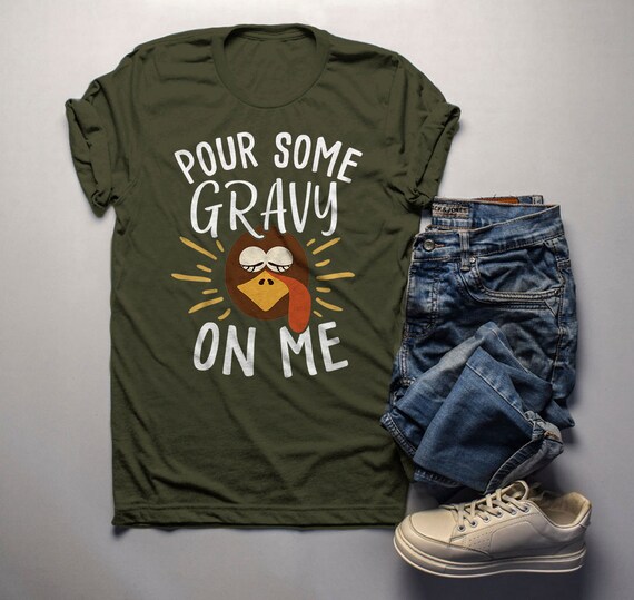 Men's Funny Thanksgiving T Shirt Pour Gravy On Me Turkey Graphic Tee Cute Shirts