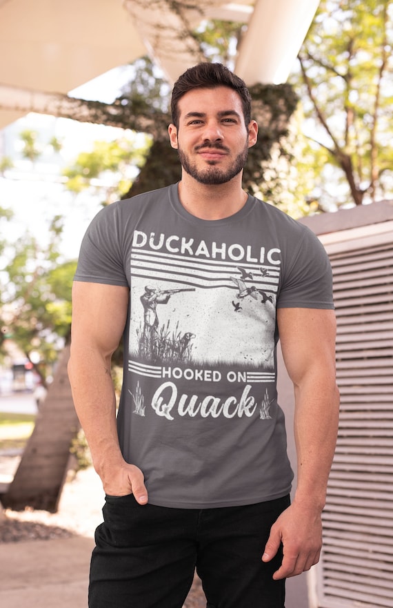 Men's Funny Duck Hunting T Shirt Duckaholic Shirt Duck Hunter Shirt Hooked On Quack T Shirt Shirt Hunting Gift Unisex Man