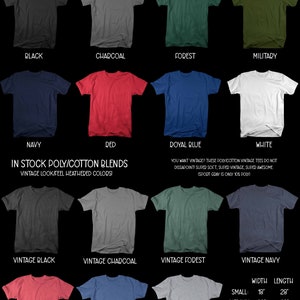 May include: A chart showing different colors of unisex t-shirts. The t-shirts are available in 100% cotton and poly/cotton blends. The chart includes the size and length measurements for each size.  "Ring Spun Unisex Tee" and "In Stock 100% Cotton Colors" are written at the top of the chart.  "In Stock Poly/Cotton Blends" and "Vintage Look/Feel Heathered Colors!" are written in the middle of the chart.  "You Want Soft? This is the T-shirt for you! This fashion fit tee is made of crazy soft ring spun cotton. It is lightweight, sideseamed and comes in a plethora of colors due to space restrictions. These are the only colors we stock. If you need a different color, contact us." is written at the top of the chart.  "You Want Vintage? These poly/cotton vintage tees do not disappoint! Super soft, super vintage, super awesome (Sport Gray is only 10% poly)." is written in the middle of the chart.