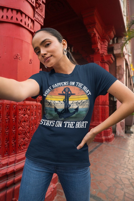 Women's Funny Boating Shirt What Happens On Boat Stays On Boat Boater T Shirt Captain Gift Pontoon Nautical Anchor Tee Ladies