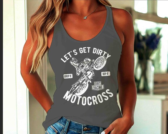 Women's Funny Motocross Tank Top Let's Get Dirty Dirt Bike Tanks Racerback Racer Back Dirt Track Racing Bike Motor Motorbike Ladies Tank