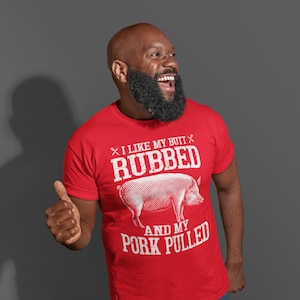 Men&#39;s Funny BBQ T Shirt Butt Rubbed Pork Pulled Barbeque Shirts Inappropriate Pig Cook Fathers Day Gift For Him Adult Humor Tee Man&#39;s Unisex