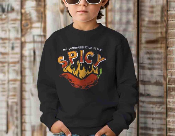 Kids Funny Autism Sweatshirt Communication Style Spicy Chili Pepper Hot ADHD Tourette's  Gift Idea TShirt Funny Tism Divergent Unisex