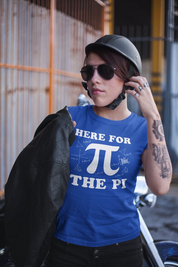 Women's Geeky Math T Shirt Here For The Pi Shirt Mathletics TShirts Teacher Geek Mathematics Scientist Gift Idea Ladies Woman Tee