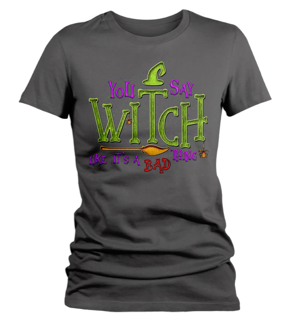 Women's Funny Halloween T Shirt You Say Witch Bad Thing | Etsy