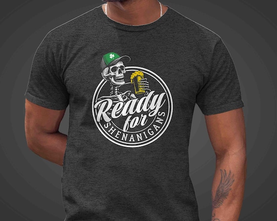 Men's Funny St Patrick's Shirt Patty's Day Shirts Gift Idea Skeleton Skull Ready For Shenanigans Beer Holiday Tee T Shirt Unisex TShirt