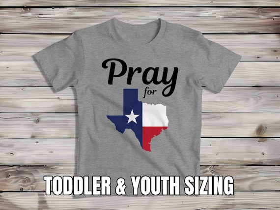 Kids Pray For Texas Shirt Texas TShirt Prayer Christian T Shirt Gift Idea For Him Texas Pride State Gift Tee TX Southern Gift Youth Child