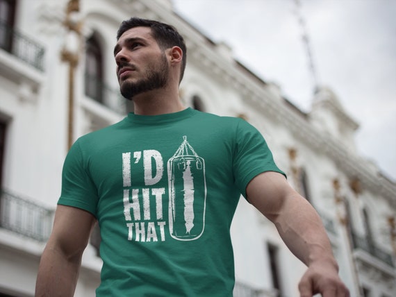 Men's Funny Workout Shirt I'd Hit That Punching Bag TShirt Gift Idea Mixed MMA Boxing Shirt For Him Weightlifter Man Unisex