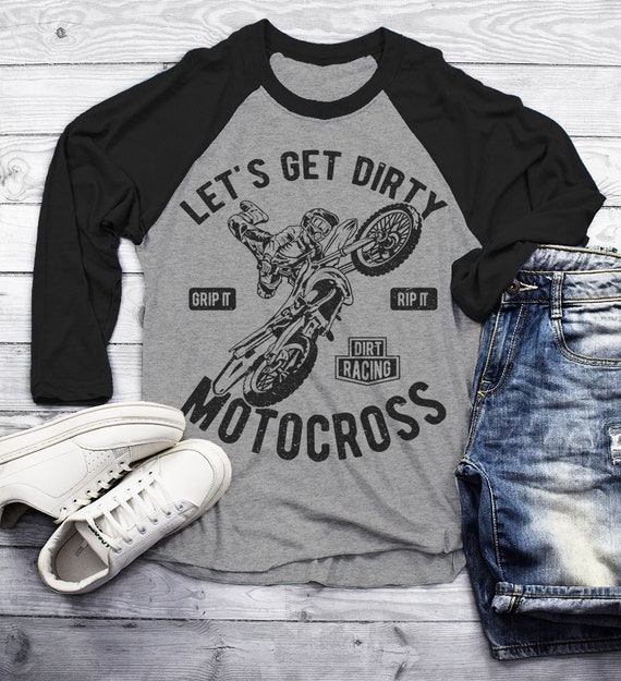 Men's Funny Motocross Raglan Let's Get Dirty Dirt Bike Shirt 3/4 Sleeve