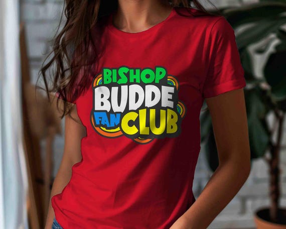 Women's Unisex Bishop Budde Shirt Fan Club President Trump Mercy Church Budde T Shirt Gift Idea TShirt Political T-Shirt Bella Canvas