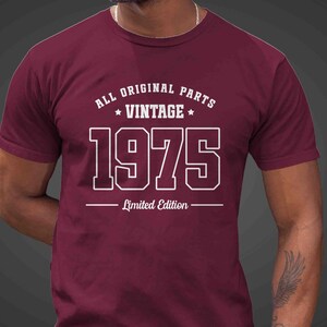 Men&#39;s Vintage 1975 Birthday Shirt 50th Birthday Gift 50 T Shirt 1975 Unisex Limited Edition Tee Turning Year Old All Original Parts Unisex