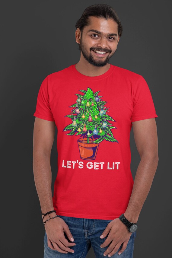 Men's Funny Christmas Shirt Lets Get Lit TShirt Pot Plant Cannabis Marijuana Tree Xmas Lights T shirt Gift Idea Unisex Tee