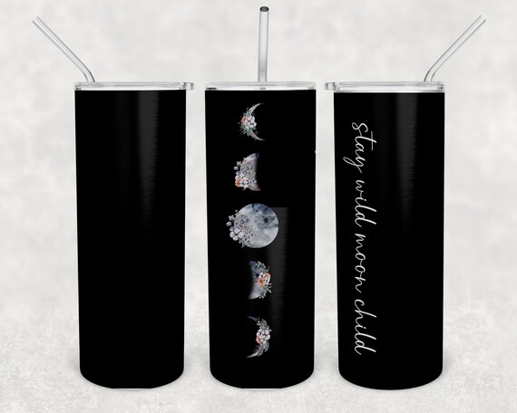 Stay Wild Moon Child Skinny Tumbler Moon Phases Hipster Boho Hippie Celestial Water Bottle Stainless Steel With Straw Vacuum Lid Gift Idea