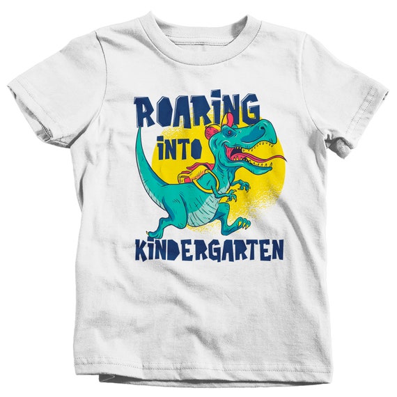 Roaring Kindergarten Dinosaur T Rex Back To School Shirt Boy Roaring Kindergarten Dinosaur T Rex Back To School Shirt Boy
