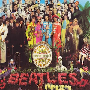 May include: A colourful album cover featuring a group of people, including the Beatles, in a psychedelic setting. The album title, "Sgt. Pepper's Lonely Hearts Club Band", is prominently displayed on a drum.