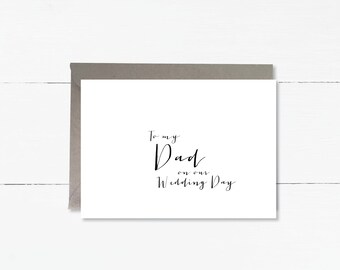 To my dad on our wedding day notecard