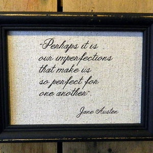 Jane Austen Print Quote from Pride and Prejudice Printed on Aged Linen Recycled Frame Mr. Darcy Love Poem-Wedding Romantic-Mr. Darc image 1