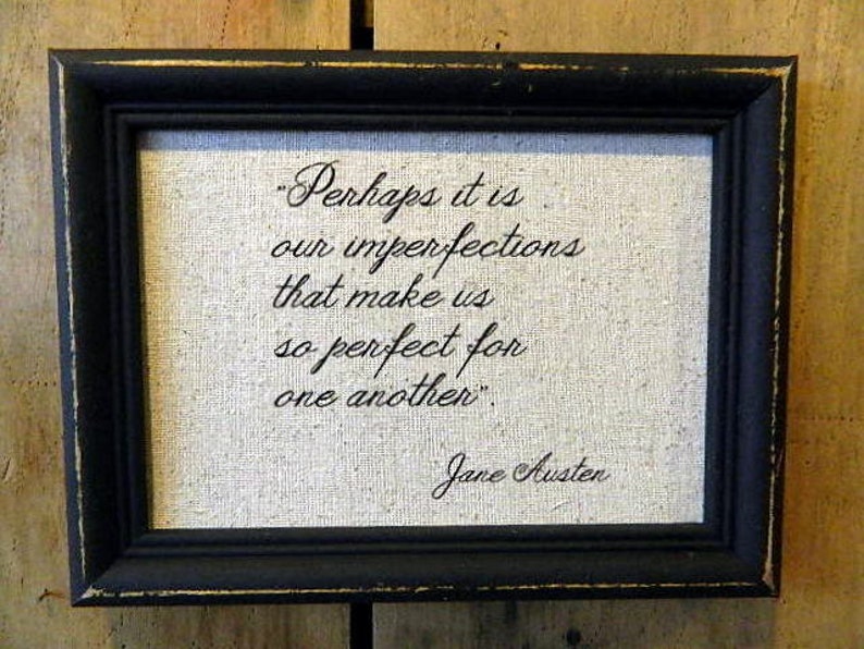 Jane Austen Print Quote from Pride and Prejudice Printed on Aged Linen Recycled Frame Mr. Darcy Love Poem-Wedding Romantic-Mr. Darc image 1