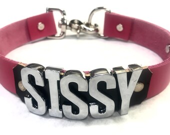 Leather choker 1" wide - SISSY or pick your own word