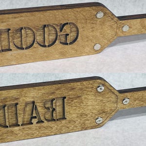 Good / Bad spanking paddle reverse cut both sides- choose words you want