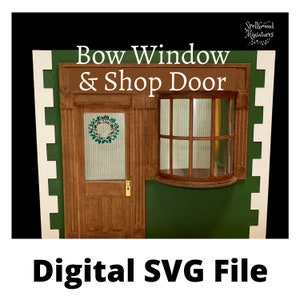 SVG File Dollhouse Small Bow Window and Door Shop Front Wall for Cricut Maker machines