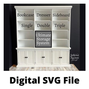 May include: A white, multi-sectioned storage unit with a bookcase, dresser, and sideboard design. The unit features open shelving and lower cabinets with black knobs. Text on the unit reads "Ultimate Storage System" and "Digital SVG File".