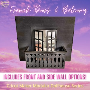 Fichier SVG Maison de poupée, portes françaises et balcon pour machines Cricut Maker