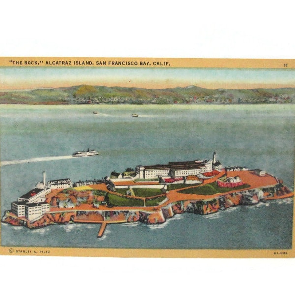 Vintage California Linen Postcard, "The Rock," Alcatraz Island, San Francisco Bay, CA, Stanley A. Piltz 11 6A-H86