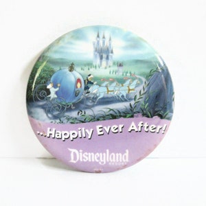 Vintage Disneyland Resort Button, ... Happily Ever After!, Cinderella, 3 Inches