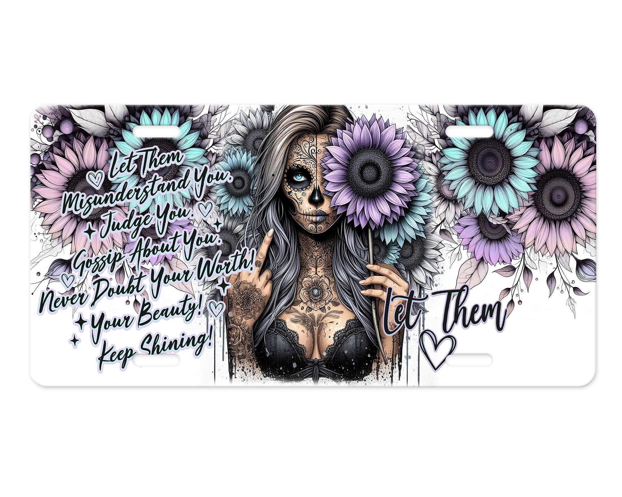 Let Them Aluminum Vanity License Plate: Sugar Skull, Floral Design