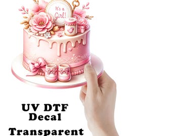 Baby Girl Cake Baby Shower UV DTF Transparent Decal / Sticker