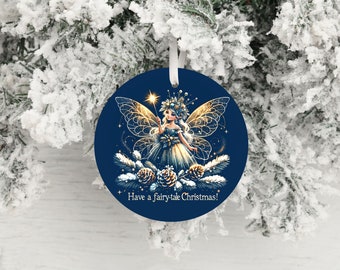 Christmas Ornament, Have a Fairytale Christmas Ceramic Christmas Ornament