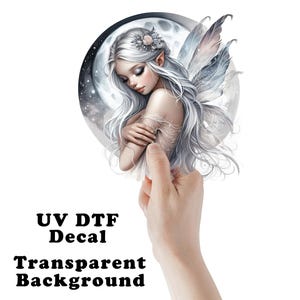 Silver Moon Fairy UV DTF Transparent Decal / Sticker You Choose Size