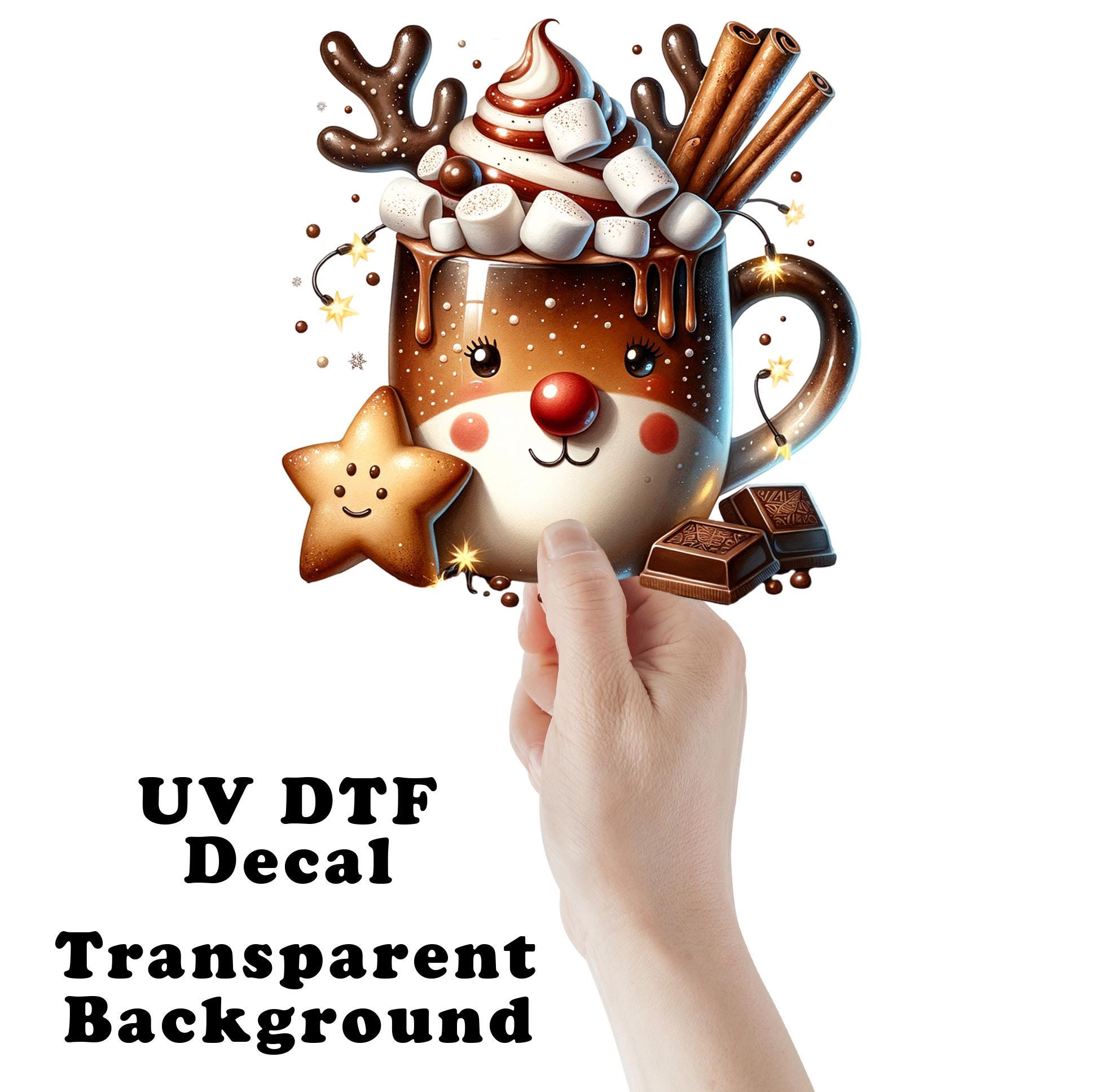 Hot Cocoa Reindeer Christmas UV DTF Transparent Decal / Sticker You Choose Size