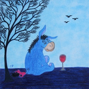 Regalo de cumpleaños de Eeyore, tarjeta de burro divertido, impresión de arte, tarjeta de cumpleaños de vino, imagen de Winnie the Pooh, impresión de bebida de Eeyore, pequeño regalo de cumpleaños