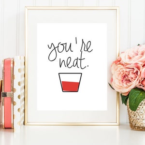 You're Neat、バーカートアート、デジタルダウンロード、アートプリント、カリグラフィー、スクリプト、ウォールアート