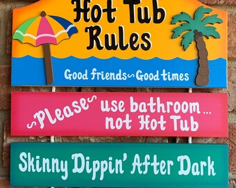 Outdoor Hot Tub Sign - Funny Wooden Sign
