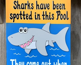 Swimming Pool Sign Warning Sharks smell PEE