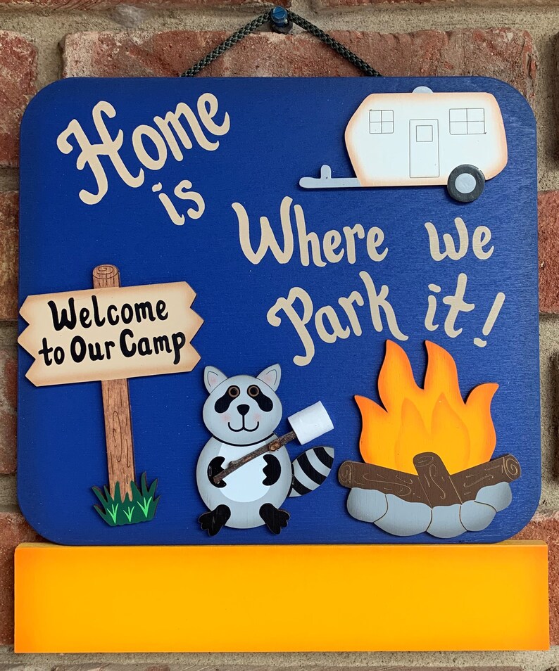 Outdoor Personalized Camping Sign RV Sign Home is where we park it image 2