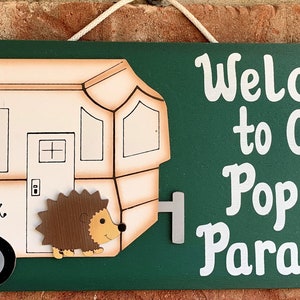 Welcome to Our Pop Up Paradise Funny Sign