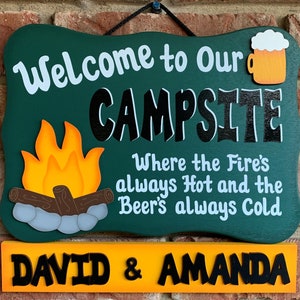 Wood Outdoor Camping Sign Personalized- Fires always hot, beers always cold